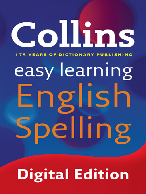 Title details for Collins Easy Learning English Spelling by Collins - Available